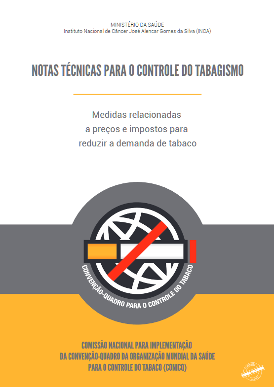 Nota Técnica “Medidas relacionadas a preços e impostos para reduzir a demanda de tabaco”